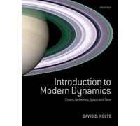 Introduction to Modern Dynamics: Chaos, Networks, Space and Time