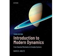 Introduction to Modern Dynamics: From Classical Mechanics to Complex Systems