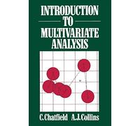 Introduction to Multivariate Analysis (Science Paperbacks)