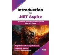 Introduction to .NET Aspire: Cloud-native microservices development with .NET Aspire (English Edition)