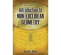 Introduction to Non-Euclidean Geometry (Dover Books on MaTHEMA 1.4tics)