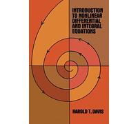 Introduction to Non-linear Differential and Integral Equations (Dover Books on Mathematics)