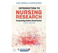 Introduction To Nursing Research: Incorporating Evidence-Based Practice