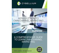 Introduction to Omnichannel Marketing: A Comprehensive Guide to Learn Omnichannel Marketing