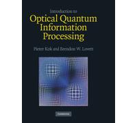 Introduction to Optical Quantum Information Processing