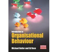 Introduction to Organisational Behaviour (Cipd Publications)