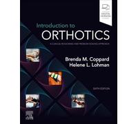 Introduction to Orthotics: A Clinical Reasoning and Problem-Solving Approach