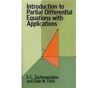 Introduction to Partial Differential Equations with Applications (Dover Books on MaTHEMA 1.4tics)