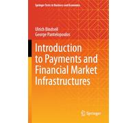Introduction to Payments and Financial Market Infrastructures (Springer Texts in Business and Economics)