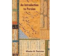 [(Introduction to Persian)] [By (author) W. M. Thackston] published on (January, 2010)