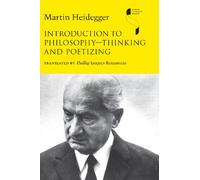 Introduction to Philosophy-Thinking and Poetizing