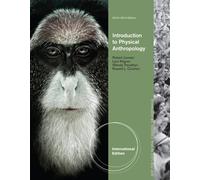 Introduction to Physical Anthropology 2013-2014 International Edition
