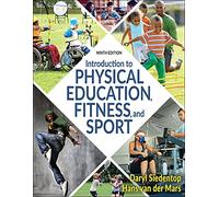 Introduction to Physical Education, Fitness, and Sport