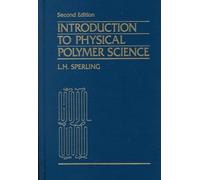 Introduction to Physical Polymer Science