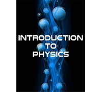 Introduction to Physics