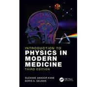 Introduction to Physics in Modern Medicine – Taylor & Francis Group