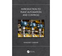 Introduction to Plant Automation and Controls