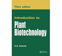 Introduction to Plant Biotechnology (3/e)