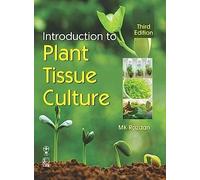 Introduction To Plant Tissue Culture 3Ed (Pb 2019)