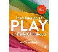 Introduction to Play in Early Childhood