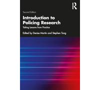 Introduction to Policing Research: Taking Lessons from Practice