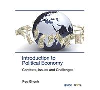Introduction to Political Economy: Contexts, Issues and Challenges