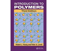 Introduction to Polymers, Third Edition