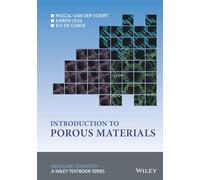 Introduction to Porous Materials (Inorganic Chemistry: A Textbook Series)