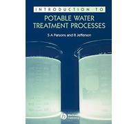 Introduction to Potable Water Treatment Processes
