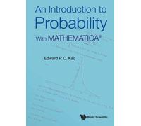 Introduction To Probability, An: With MathematicaA®