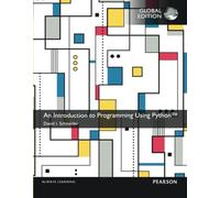 Introduction to Programming Using Python, An, Global Edition