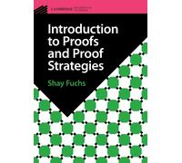 Introduction to Proofs and Proof Strategies