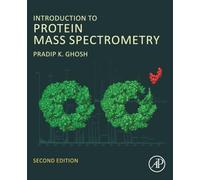 Introduction to Protein Mass Spectrometry