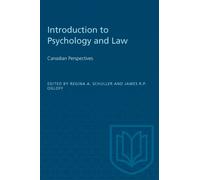 Introduction to Psychology and Law : Canadian Perspectives