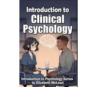 Introduction to Psychology: Clinical Psychology