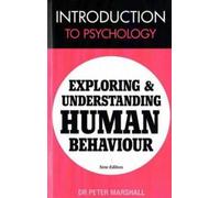 Introduction to Psychology: Exploring and Understanding Human Behaviour