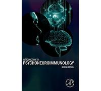 Introduction to Psychoneuroimmunology