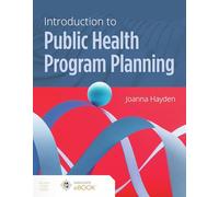 Introduction to Public Health Program Planning