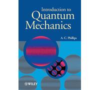 Introduction to Quantum Mechanics: 40 (Manchester Physics Series)