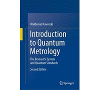 Introduction to Quantum Metrology: The Revised SI System and Quantum Standards