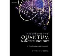 Introduction to Quantum Nanotechnology: A Problem Focused Approach