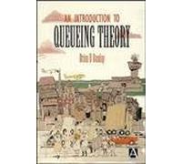 Introduction to Queueing Theory