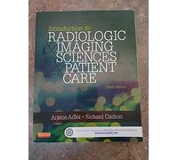 Introduction to Radiologic and Imaging Sciences and Patient Care