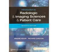Introduction to Radiologic and Imaging Sciences and Patient Care