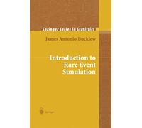 Introduction to Rare Event Simulation (Springer Series in Statistics)