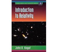 Introduction to Relativity: For Physicists and Astronomers (Complementary Science)