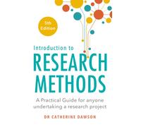 Introduction to Research Methods 5th Edition : A Practical Guide for Anyone Undertaking a Research Project