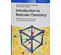 Introduction to Reticular Chemistry: Metal-Organic Frameworks and Covalent Organic Frameworks