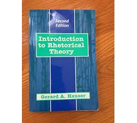 Introduction to Rhetorical Theory