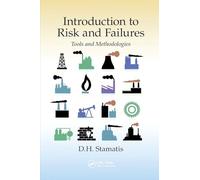 Introduction to Risk and Failures: Tools and Methodologies